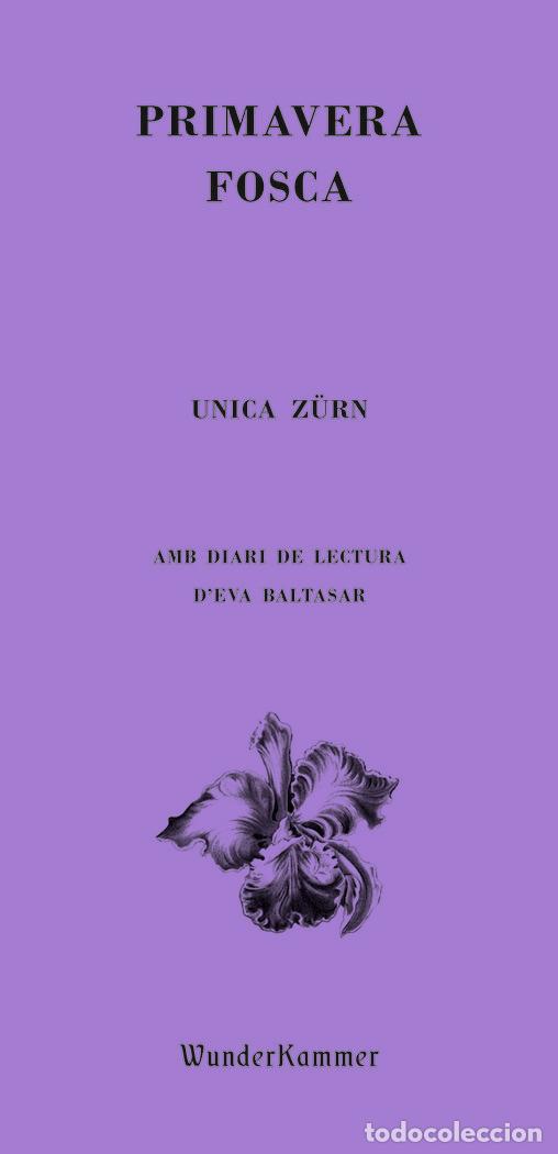 books: PRIMAVERA FOSCA - ZURN, UNICA