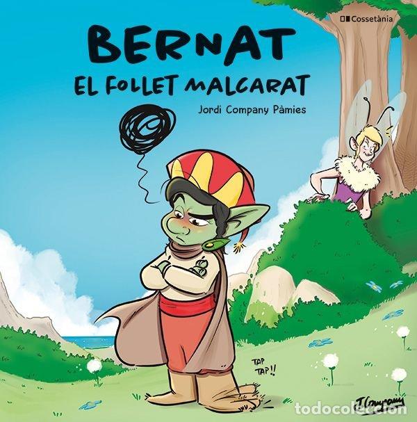 Livros: BERNAT EL FOLLET MALCARAT - JORDI COMPANY P&middot;MIES