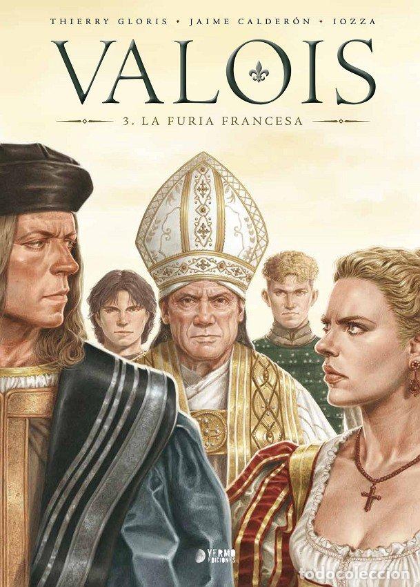 Livros: VALOIS 3 LA FURIA FRANCESA - CALDERON, JAIME