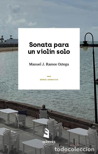 books: SONATA PARA UN VIOLIN SOLO - RAMOS ORTEGA, MANUEL J.