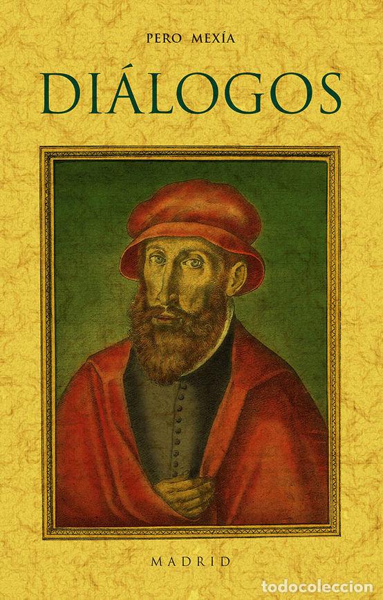 Libros: DIALOGOS - MEXIA, PEDRO