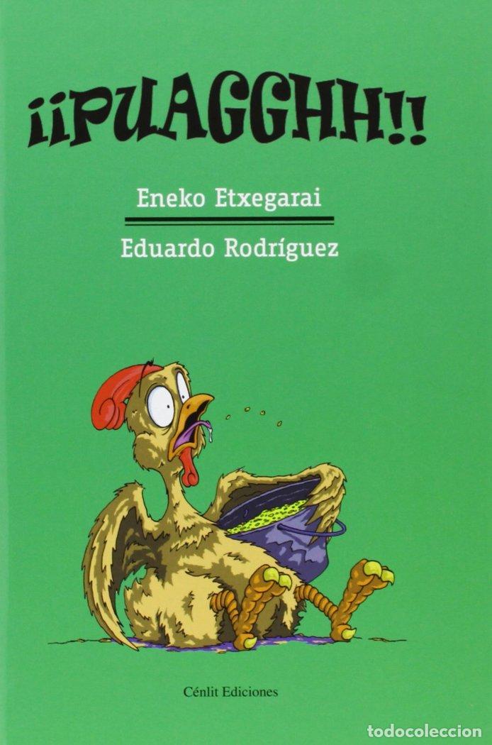 Libri: &iexcl;&iexcl;PUAGGHH!! - ETXEGARAI ABECIA, ENEKO