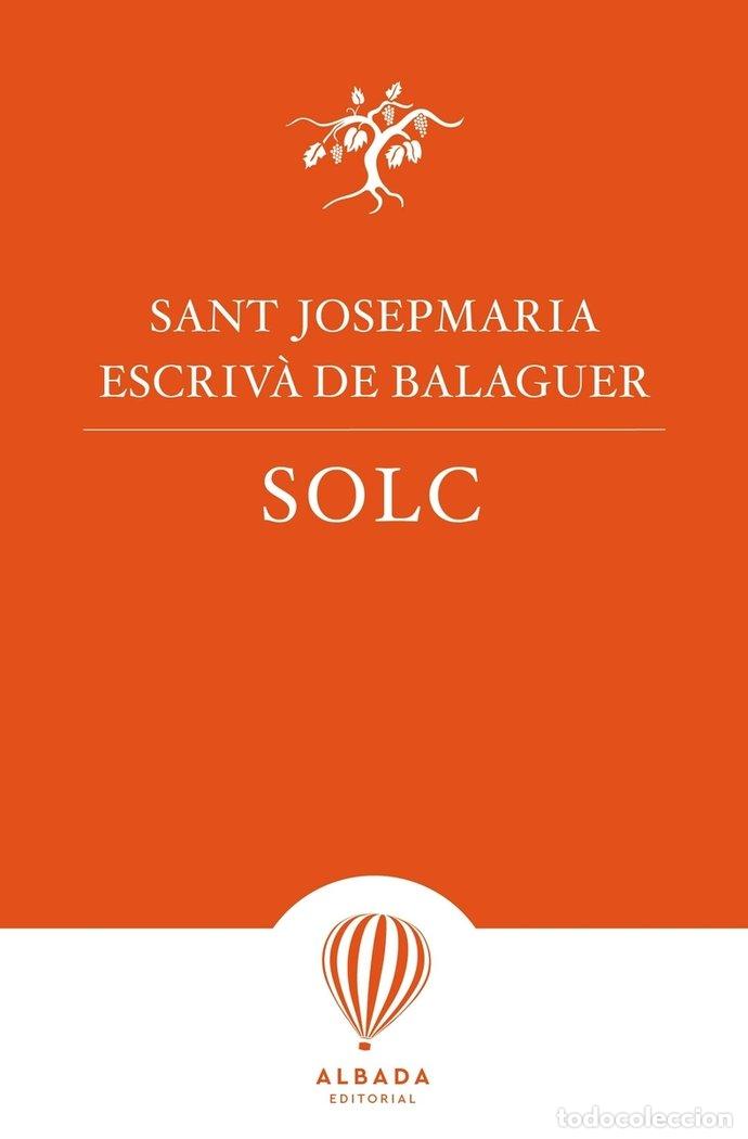 Libri: SOLC - ESCRIVA DE BALAGUER, JOSEPMARIA