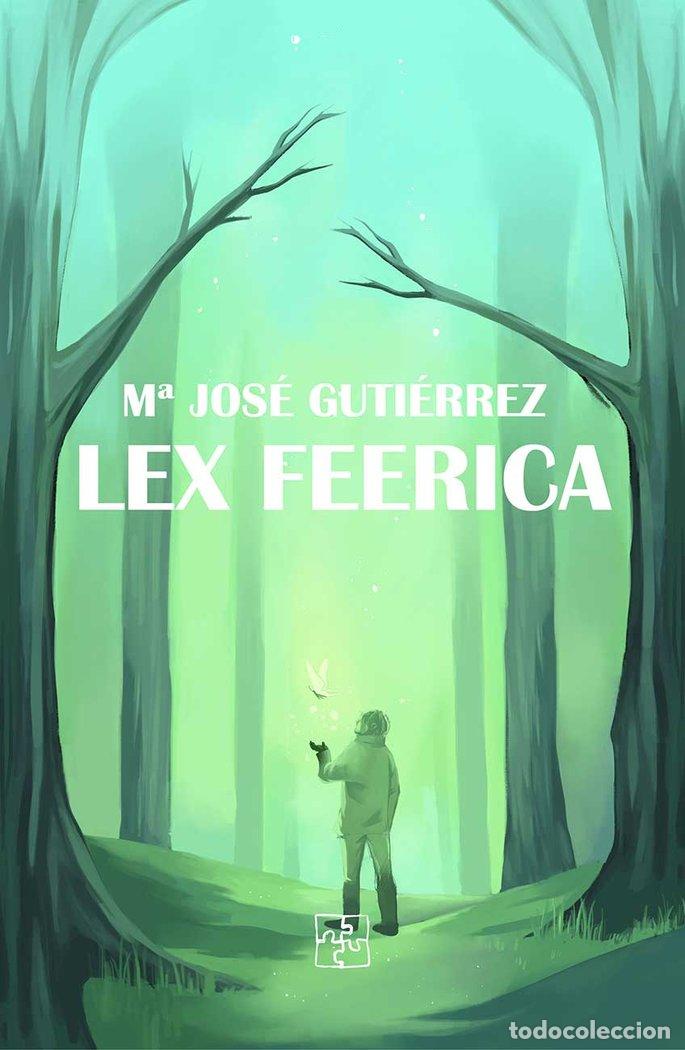 Libri: LEX FEERICA - GUTIERREZ, MARIA JOSE