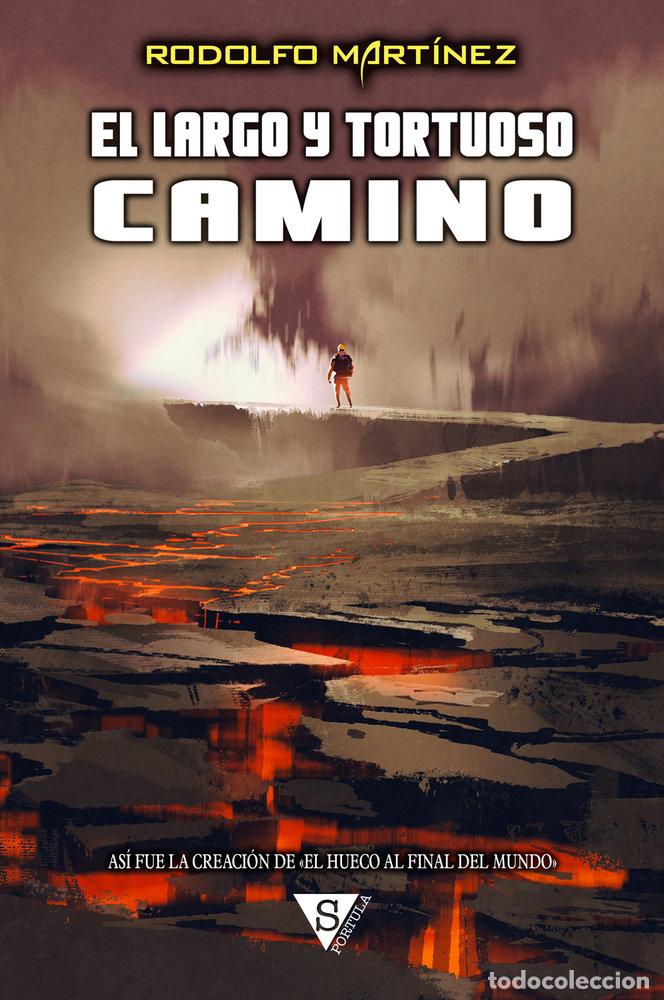 Libri: EL LARGO Y TORTUOSO CAMINO - MARTINEZ, RODOLFO