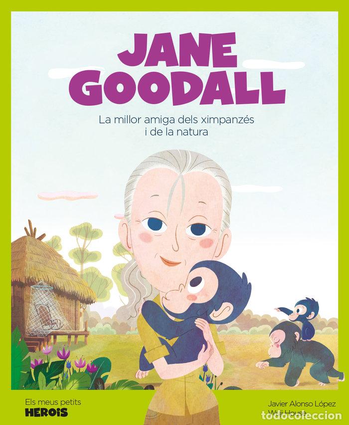 Libros: JANE GOODALL - ALONSO LOPEZ, JAVIER
