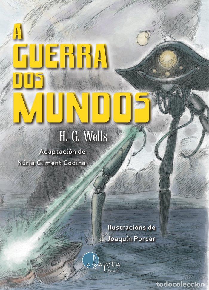 Libros: A GUERRA DOS MUNDOS - WELLS, HERBERT G