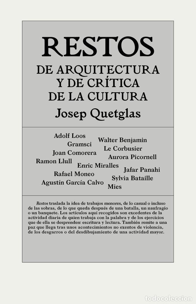 Livros: RESTOS DE ARQUITECTURA Y CRITICA DE LA CULTURA - QUETGLAS, JOSEP