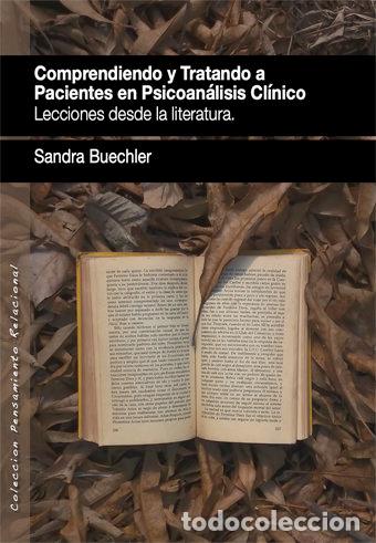 Livros: COMPRENDIENDO Y TRATANDO A PACIENTES EN PSICOANALISIS CLINIC - BUECHLER, SANDRA
