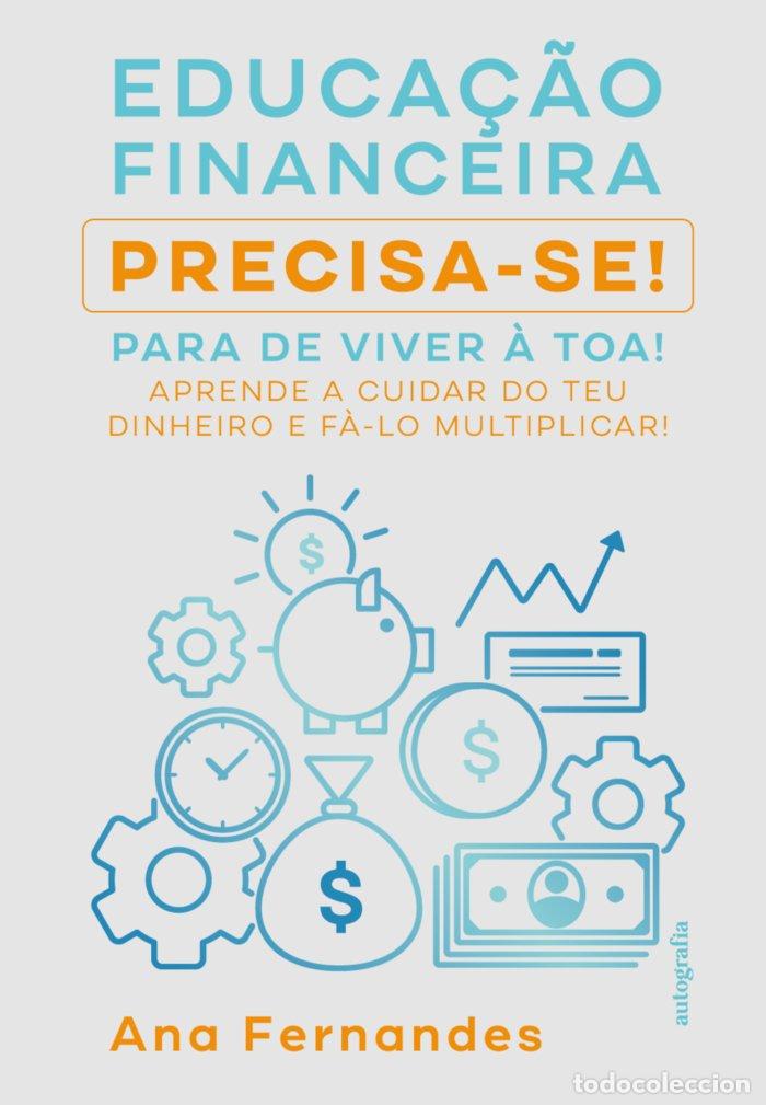 Livros: EDUCACAO FINANCEIRA - NEVES FERNANDES, ANA MARIA
