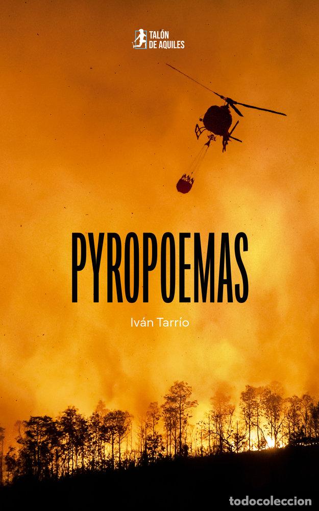 Livres: PYROPOEMAS - TARRIO PEREIRAS, IVAN