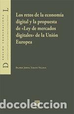 Libros: RETOS DE LA ECONOMIA DIGITAL Y LA PROPUESTA DE LEY DE MERC - TAMAYO VELASCO, BEATRIZ JIMENA