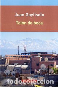Libri: TELON DE BOCA - GOYTISOLO, JUAN