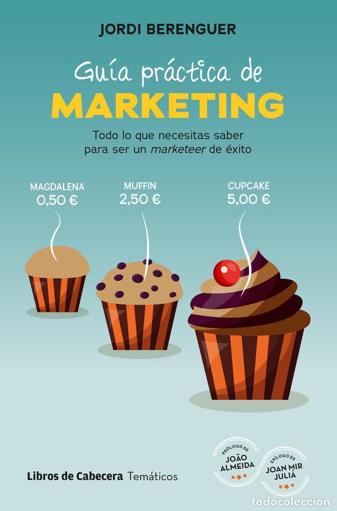 Libri: GUIA PRACTICA DE MARKETING - BERENGUER VALL-LLOBERA, JORDI
