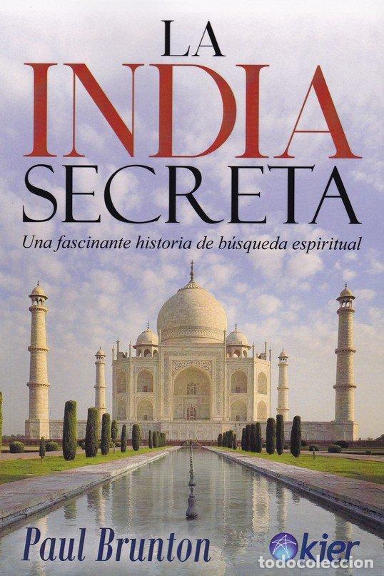 Libros: LA INDIA SECRETA - BRUNTON, PAUL