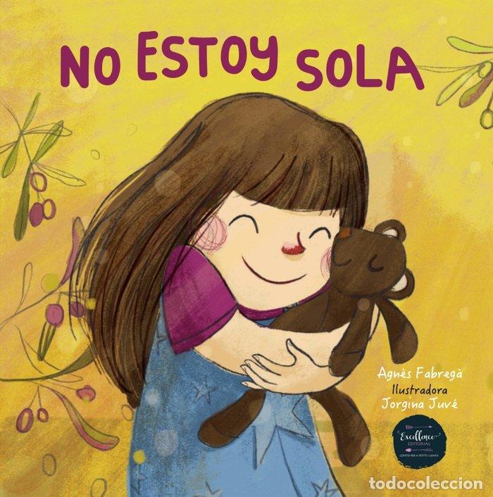 Libros: NO ESTOY SOLA - FABREGA CREIXELL, AGNES