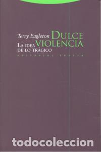 Libros: DULCE VIOLENCIA - EAGLETON, TERRY