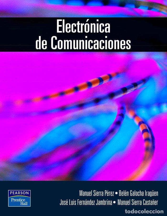 Libros: ELECTRONICA DE COMUNICACIONES - SIERRA
