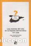 B&uuml;cher: RAZONES DEL VOTO EN LA ESPA&Ntilde;A DEMOCRATICA 1977-2008,LAS - GONZALEZ