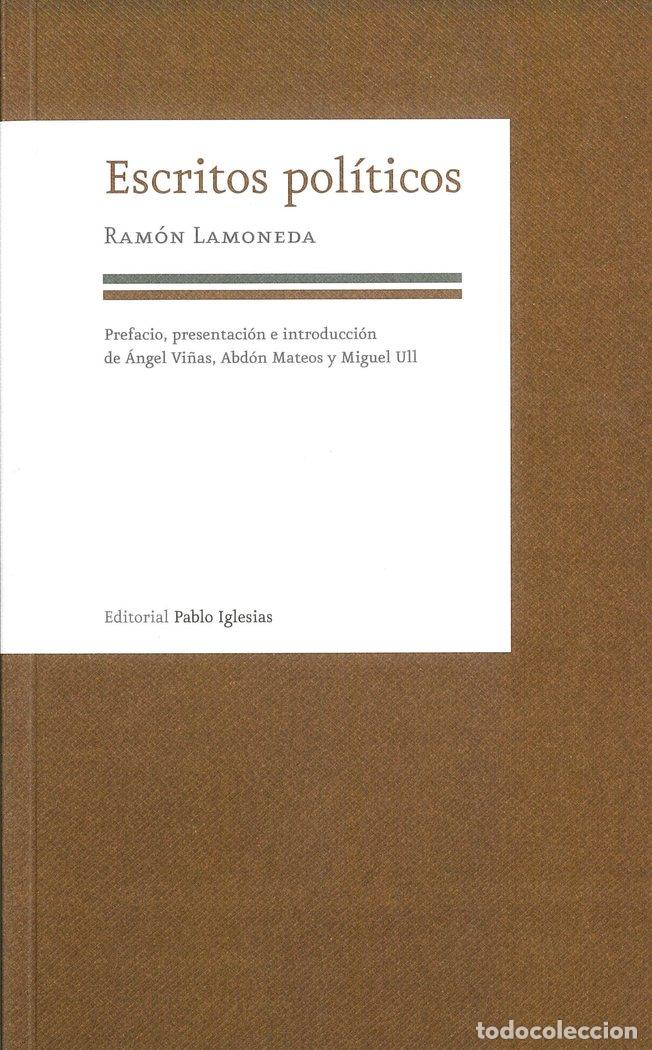Livros: ESCRITOS POLITICOS - LAMONEDA, RAMON