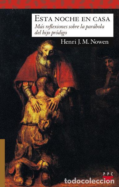 Livros: ESTA NOCHE EN CASA - NOUWEN, HENRI J M