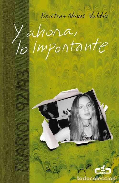 Livros: Y AHORA LO IMPORTANTE - BEATRIZ NAVAS VALDES