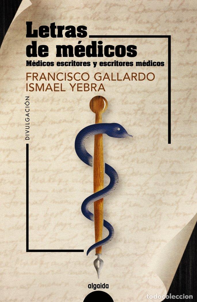 Livros: LETRAS DE MEDICOS - GALLARDO, FRANCISCO