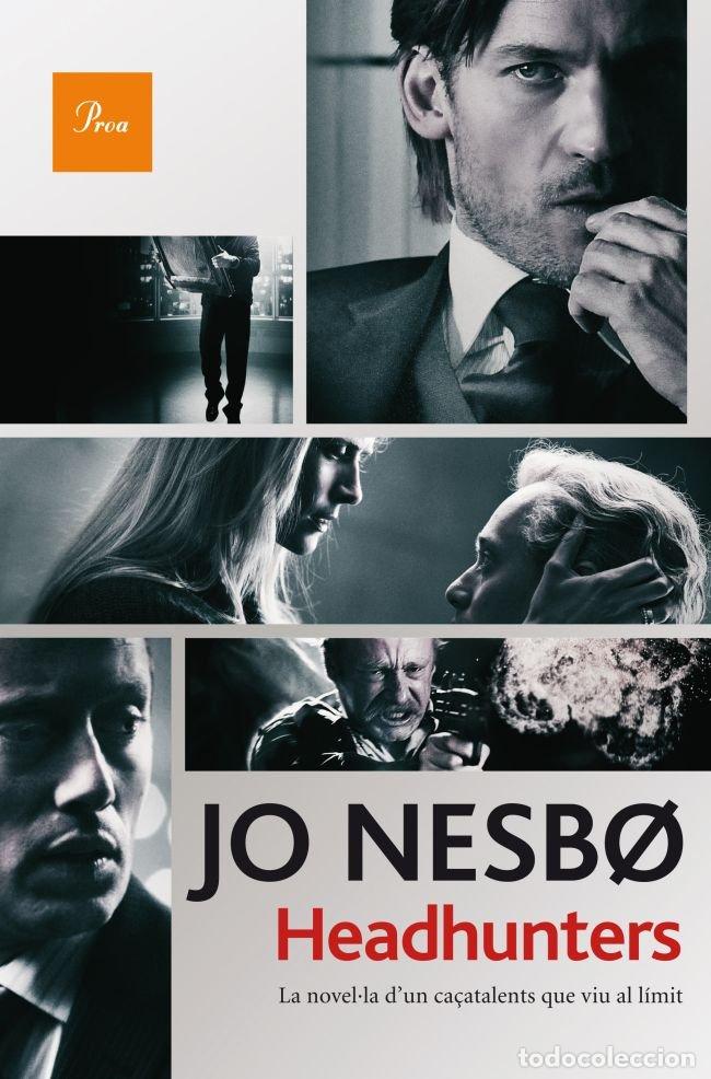 Libros: HEADHUNTERS - JO NESBO
