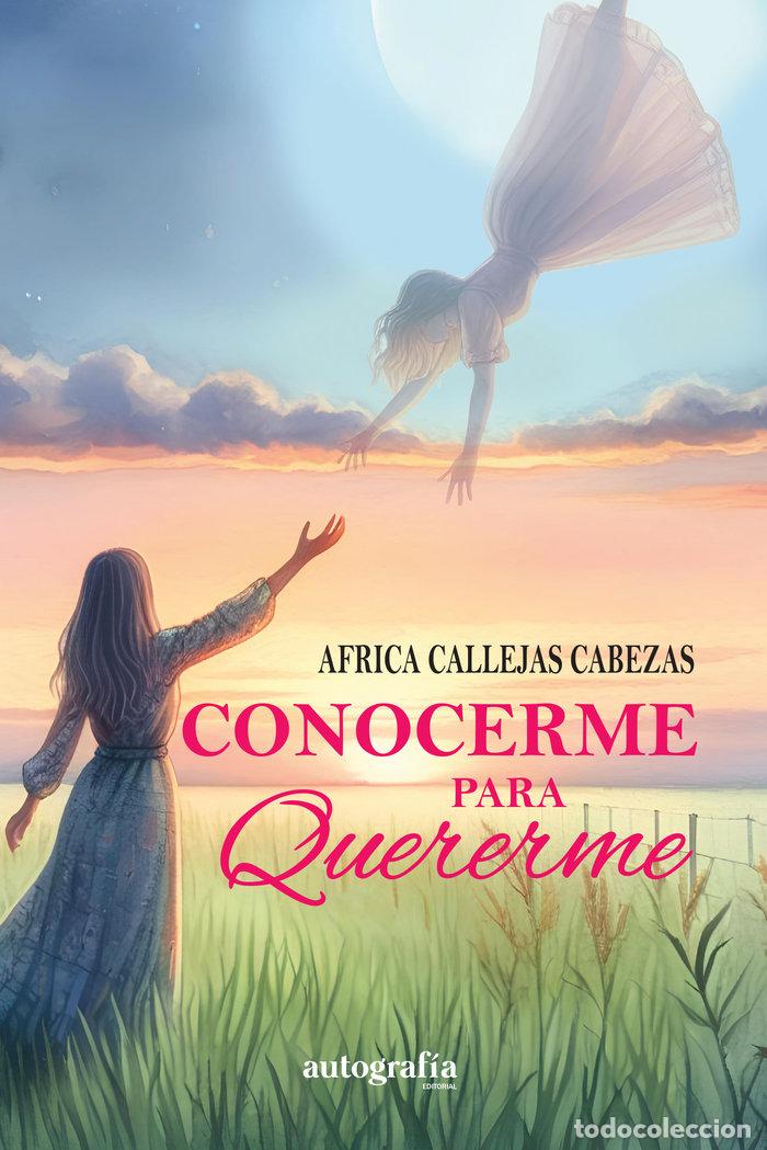 books: CONOCERME PARA QUERERME - CALLEJAS CABEZAS, AFRICA
