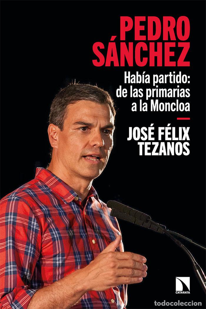 books: PEDRO SANCHEZ - TEZANOS, JOSE FELIX