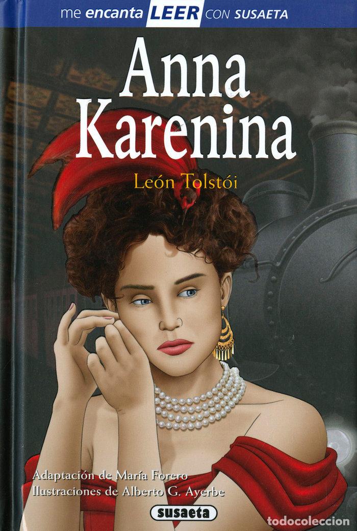 Livros: ANNA KARENINA - TOLSTOI, LEON (ADAPT. MARIA FORERO)