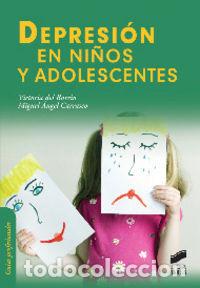 Libri: DEPRESION EN NI&Ntilde;OS Y ADOLESCENTES - BARRIO GANDARA, MARIA VICTORIA