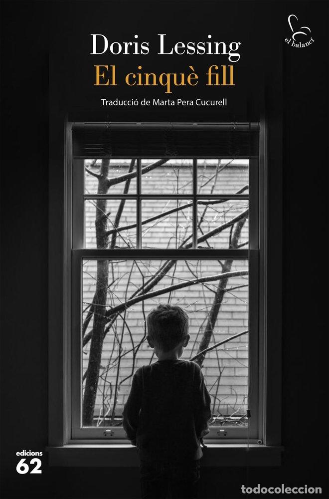 Libri: EL CINQUE FILL - DORIS LESSING