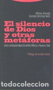 Libri: SILENCIO DE DIOS Y OTRAS METAFORAS,EL - ARMADA, ALFONSO