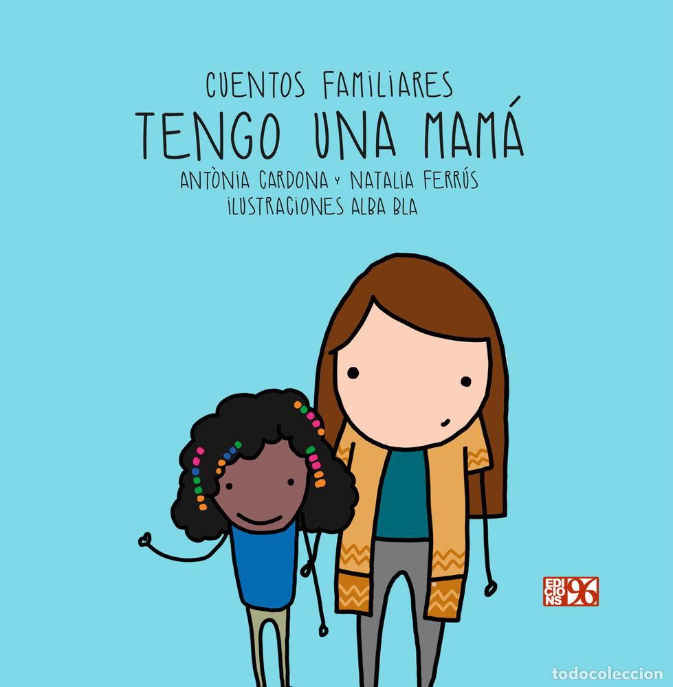 books: TENGO UNA MAMA - CARDONA, ANTONIA