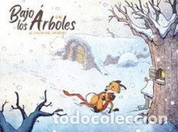 books: BAJO LOS ARBOLES EL CALOR DEL INVIERNO - DAV