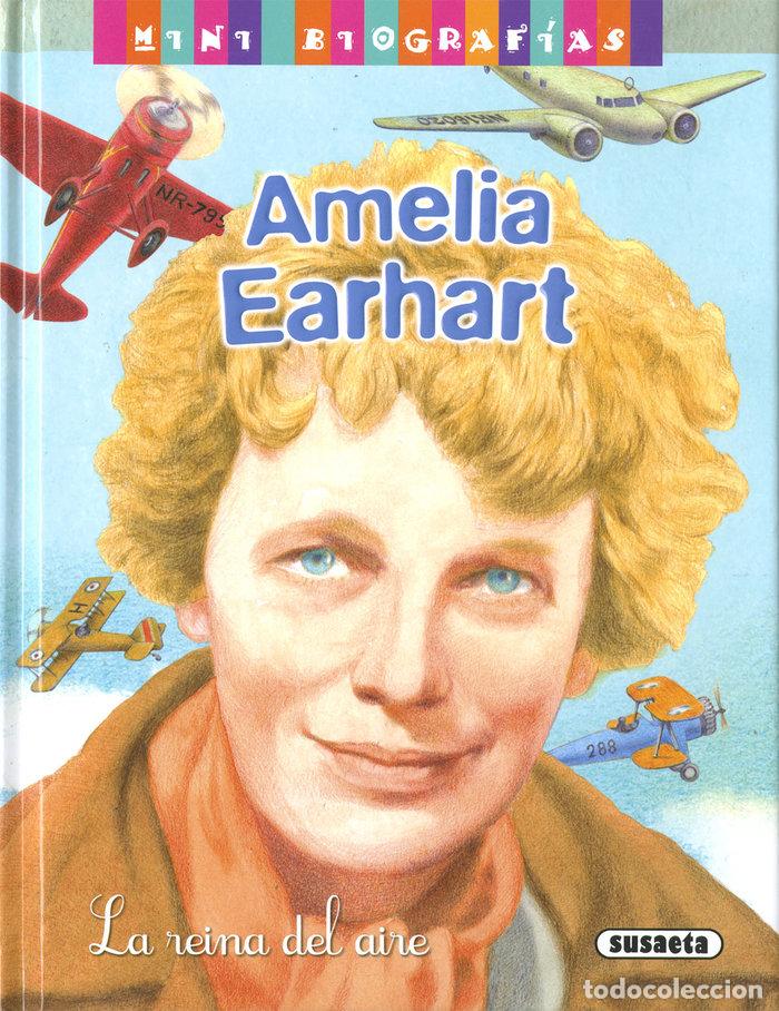 Libri: AMELIA EARHART LA REINA DEL AIRE - MORAN, JOSE