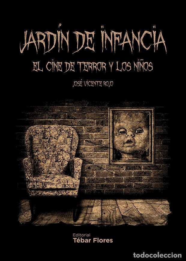 Livros: JARDIN DE INFANCIA - ROJO ARNAU, JOSE VICENTE