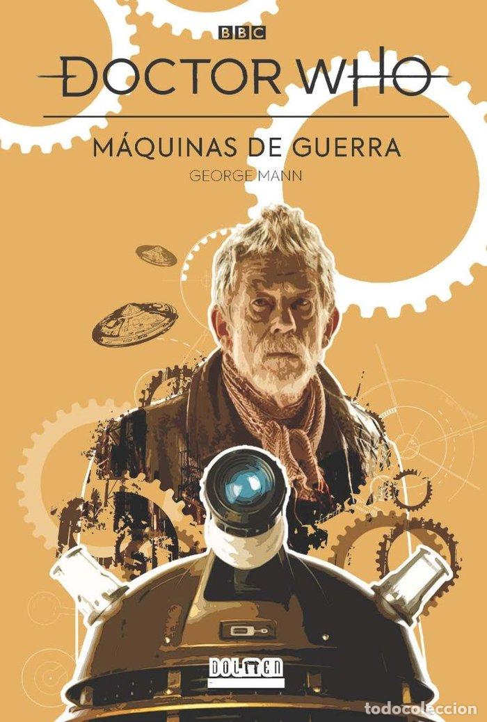 books: DOCTOR WHO MAQUINAS DE GUERRA - GEORGE MANN