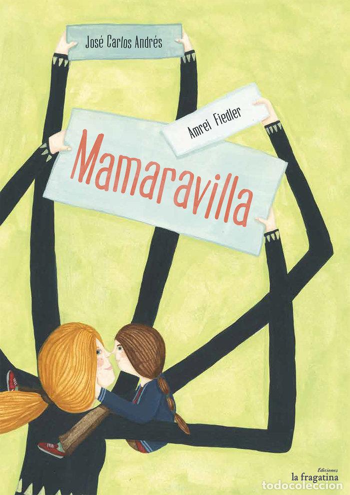 books: MAMAMARAVILLA - ANDRES, JOSE CARLOS