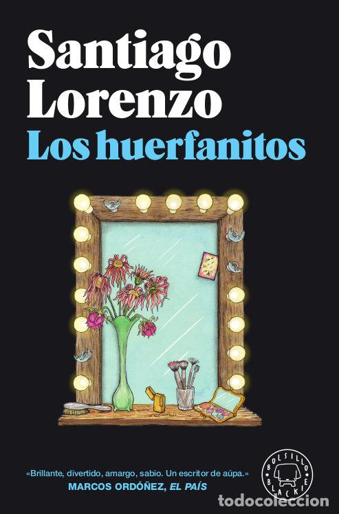 Libri: HUERFANITOS,LOS - LORENZO, SANTIAGO