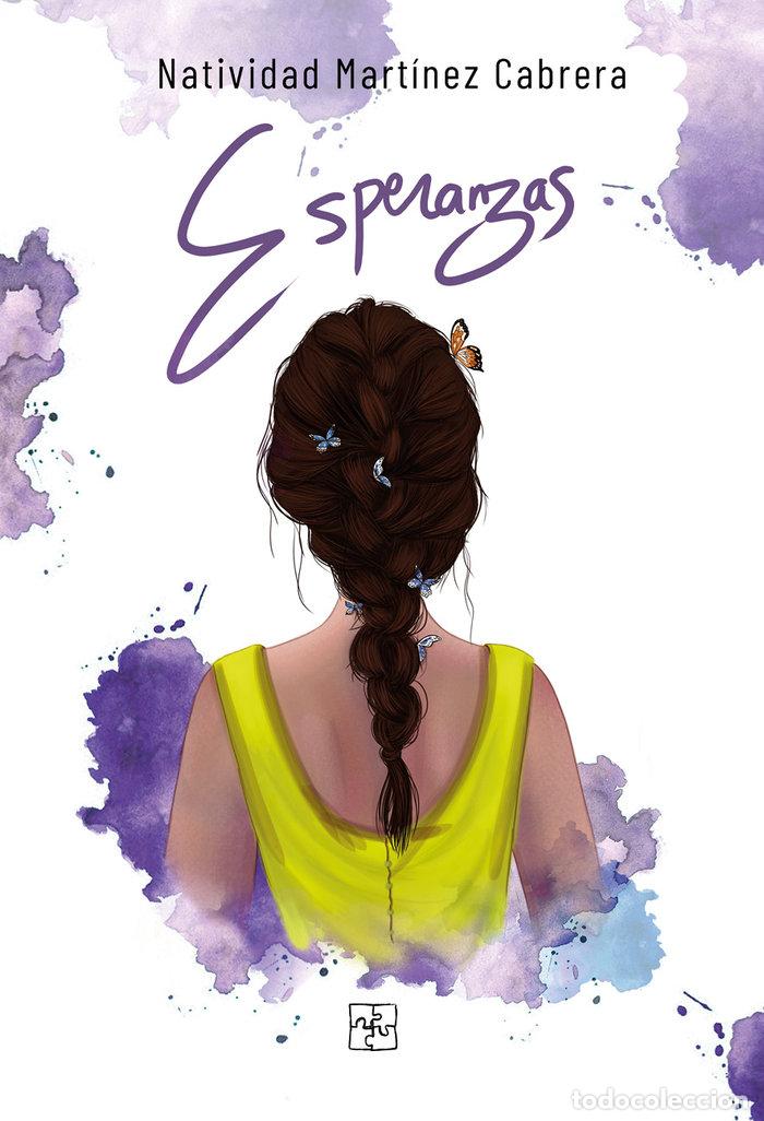 Libri: ESPERANZAS - MARTINEZ CABRERA, NATIVIDAD