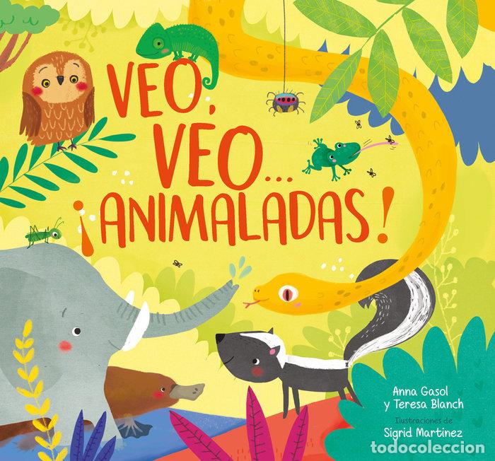 Libros: VEO, VEO... &iexcl;ANIMALADAS! - ANNA GASOL