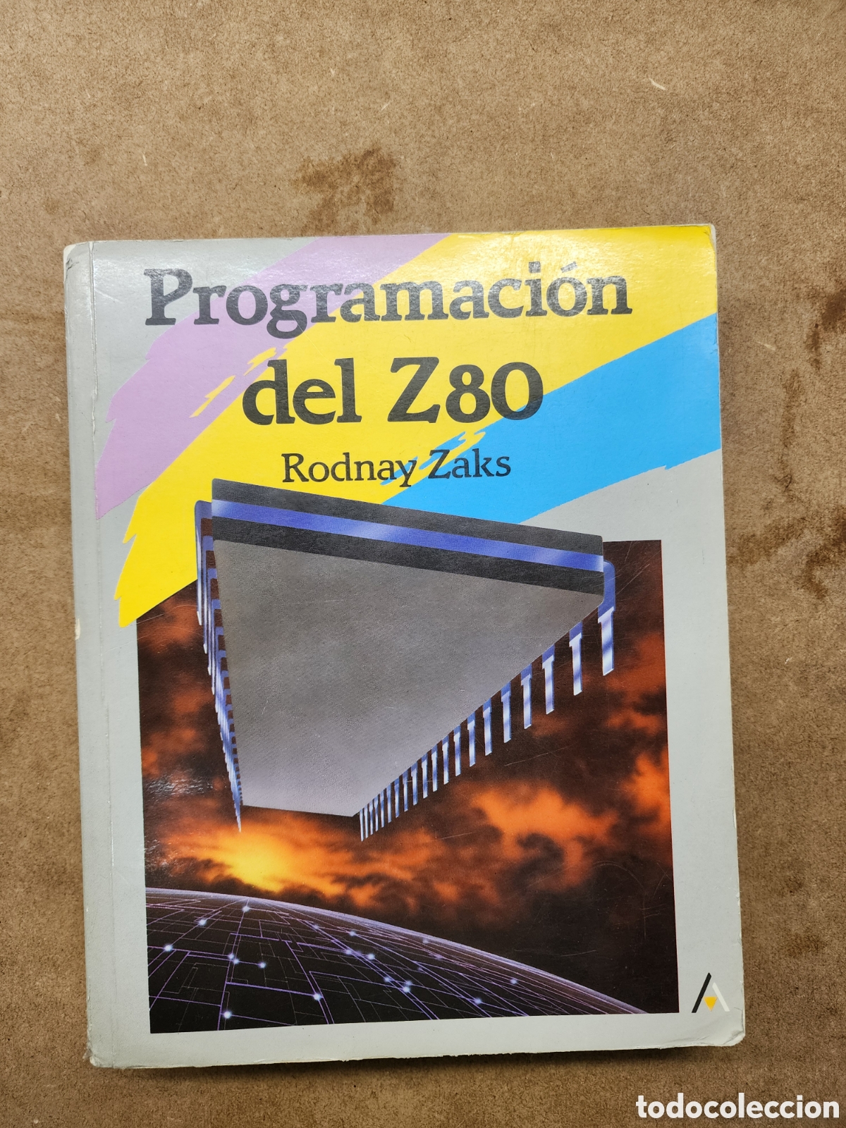 Libros: Programaci&oacute;n del Z80&rdquo; escrito por Rodnay Zaks