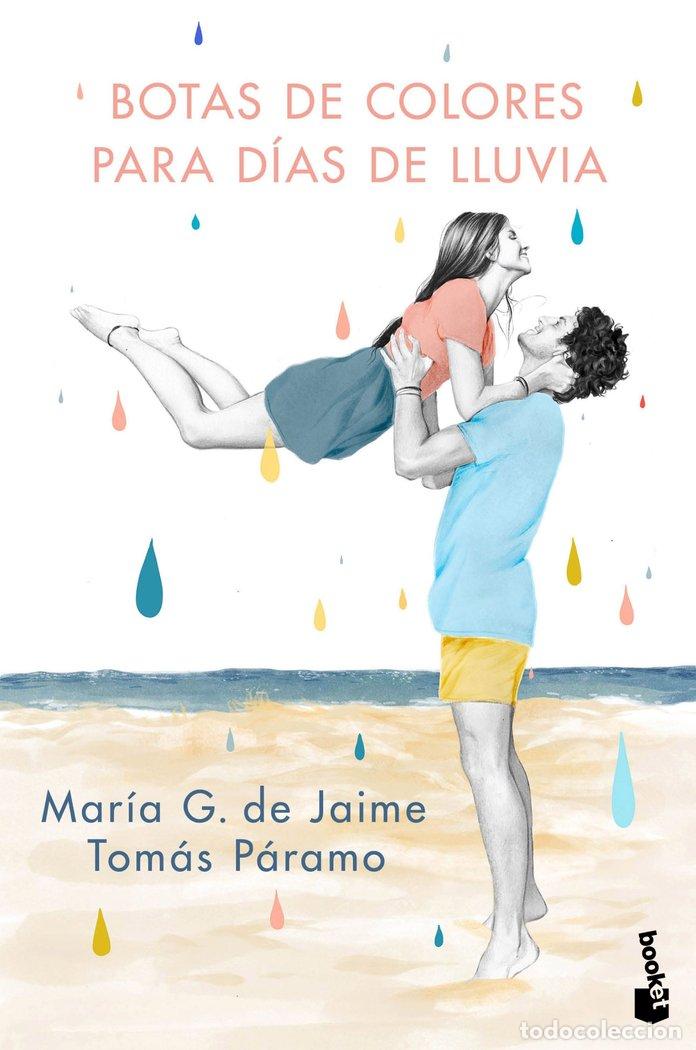 B&uuml;cher: BOTAS DE COLORES PARA DIAS DE LLUVIA - MARIA G. DE JAIME & TOMAS PARAMO