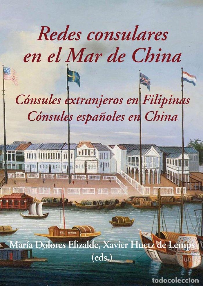 Livres: REDES CONSULARES EN EL MAR DE CHINA - AA.VV.