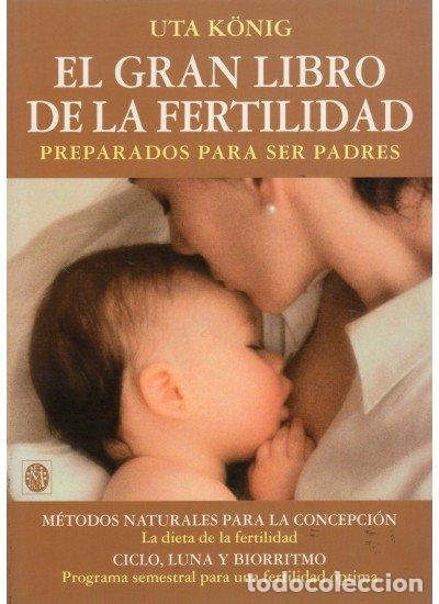 books: GRAN LIBRO DE LA FERTILIDAD - KONIG, UTA
