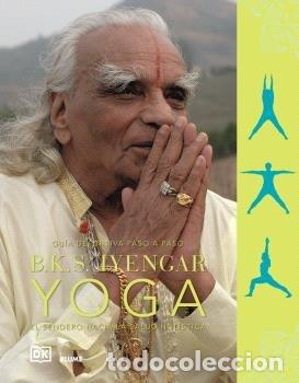 books: B K S IYENGAR YOGA - IYENGAR, BELLUR KRISHNAMACHAR SUNDARARAJ