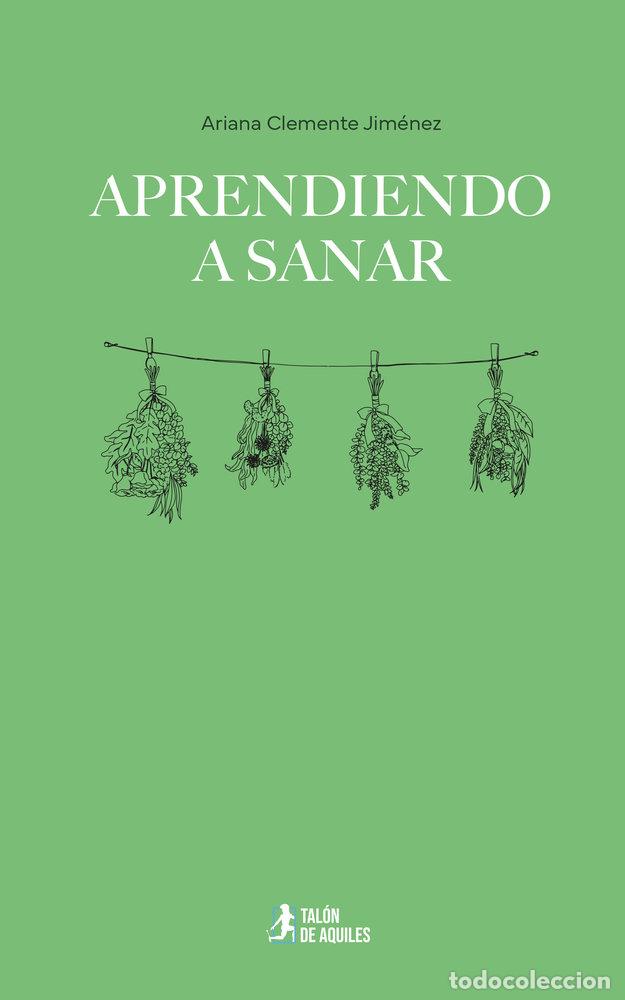 Libros: APRENDIENDO A SANAR - CLEMENTE JIMENEZ, ARIANA