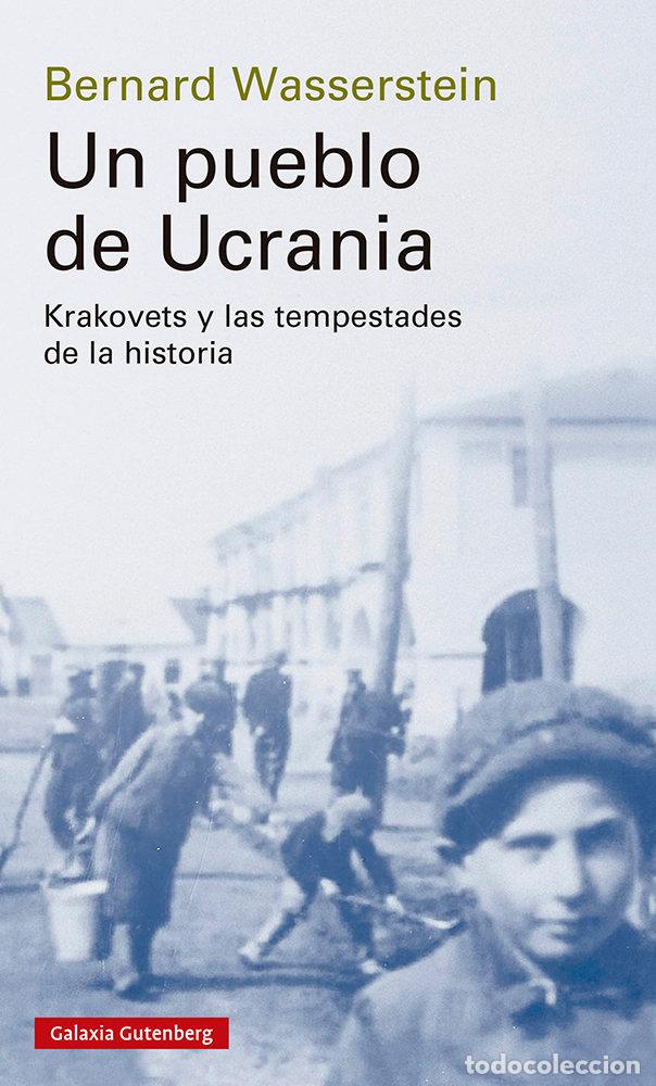 Libros: UN PUEBLO DE UCRANIA - WASSERSTEIN, BERNARD